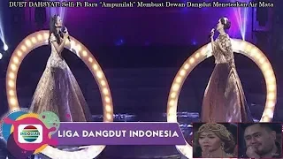 duet dahsyat selfi ft rara menyanyikan lagu ampunilah membuat dewan dangdut meneteskan air mata 
