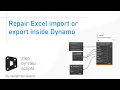 Repair Excel import or export inside Dynamo