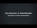 Introduction To RobotStudio Navigation Robot Manipulation