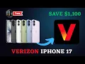 Verizon iPhone 17 Deals Explained - Trade-In Plans Hidden Perks