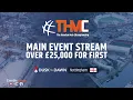 THMC Main Event Final Day - 12th July