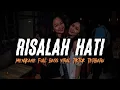 Download Lagu DJ RISALAH HATI FULL BASS MENGKANE JEDAG JEDUG‼️