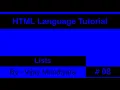 HTML Beginners Tutorial No 8 - Lists