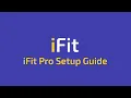 iFit Pro - New Setup Guide