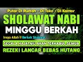Download Lagu SHOLAWAT JIBRIL PENARIK REZEKI PALING DAHSYAT, Sholawat Nabi Muhammad SAW, Sholawat Jibril Merdu