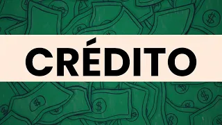Si no Entiendes el CRÉDITO, no entiendes el Dinero