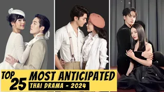 Download [Top 25] Most Anticipated New Thai Drama in 2024 | Thai Drama 2024 MP3