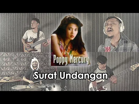 Download MP3 Poppy Mercury - Surat Undangan Cover by Sanca Records