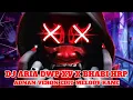 Download Lagu DJ ARIA DWP XV X BHABI HRP ADNAN VERON EDIT MELODY KANE | DJ TIK TOK TERBARU 2025