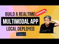 Clone the Gemini Multimodal Realtime App Locally with Gemma 3 Whisper Kokoro