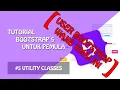 Tutorial Bootstrap 5 Bootstrap Utilities Bootstrap Utility Classes