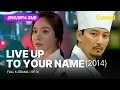 Download Lagu [FULL•SUB] Live Up To Your Name｜Ep.01｜ENG/SPA subbed kdrama｜#kimnamgil #kimajoong #youmingue