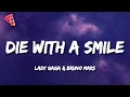 Lady Gaga \u0026 Bruno Mars - Die With a Smile (Lyrics)