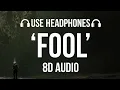 Cavetown - Fool (8D AUDIO)