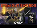 Elden Ring DLC But I Can ONLY USE STRAIGHT SWORDS
