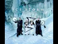 Download Lagu New Album ICE STORM!