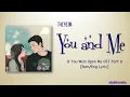 TAEYEON (태연) – 너와 나 사이 (You and Me) [If You Wish Upon Me OST Part 9] [Color_Coded_Rom|Eng Lyrics]