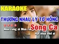 Karaoke Thương Nhau Lý Tơ Hồng Song Ca | Nhạc Sống Remix Cực Mạnh | Trọng Hiếu