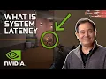 What is System Latency