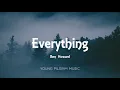 Ben Howard - Everything (Lyrics) - Every Kingdom (2011)