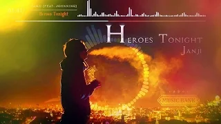 Janji Heroes Tonight Feat Johnning HQ 