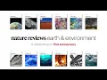 Nature Reviews Earth Environment - 1st Anniversary