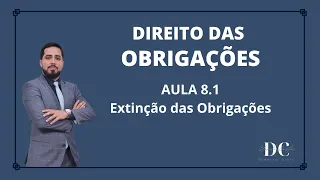 Extinção das Obrigações (8.1)