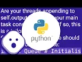 Python - Threading and a While True Loop