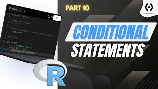 Conditional Statements in R Programming if if else Nested if Episode 10