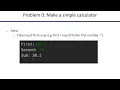 2 Python - Problem 0 Make a simple Calculator