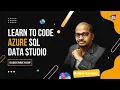 Data Studio What is Azure Data Studio Free coding trainer courses sekhar Harisystems