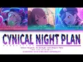 シニカルナイトプラン(Cynical Night Plan) | Kohane, An, and Miku Al [KAN/ROM/ENG|COLOR CODED LYRICS]