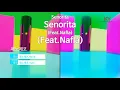 Senorita (Feat.Nafla) - 페노메코(PENOMECO) (KY.27046) / KY Karaoke