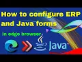 How to configure oracle ERP how to enable java in edge browser fix java plugin error hindi