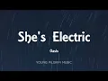 Oasis - She's Electric