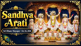 Sandhya Arati Sri Dham Mayapur -  October 26th, 2026