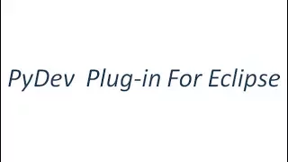 Python Tutorial - PyDev Plugin for Eclipse