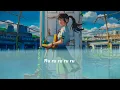 Download Lagu Suzume - RADWIMPS ft. Toaka [Suzume no Tojimari] || (Lirik+Terjemahan Indonesia) “ Ru ru ru ru ru”
