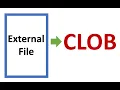 Reading external text files into CLOB with DBMS - LOB