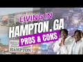 Pros Cons of Living in Hampton GA