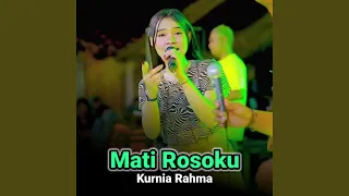 Download Mati Rosoku MP3