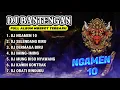 Download Lagu DJ BANTENGAN VIRAL FULL ALBUM MBEROT TERBARU | DJ NGAMEN 10 | MBEROT 2024