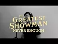 Download Lagu The Greatest Showman - Never Enough [Official Video Cover] Gilang Samsoe