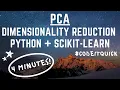 PCA Dimensionality Reduction Python Scikit-Learn