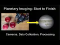 Planetary Imaging Start to Finish My 2021 Workflow