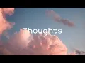 Download Lagu Faime - Thoughts ( Lyrics )