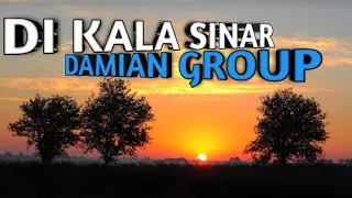 di kala sinar lagu rohani damian group