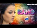 Download Lagu Rang | Short Film | Maria Wasti - Kamran Jillani - Mizna Waqas - Umair Laghari | Geo Films