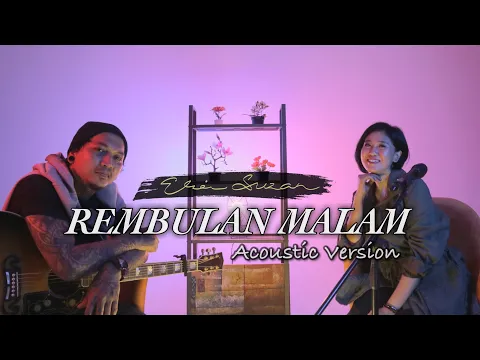 Download MP3 Rembulan Malam by Erie Suzan | Acoustic Version