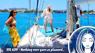 SSL629 ~ Nothing ever goes as planned…